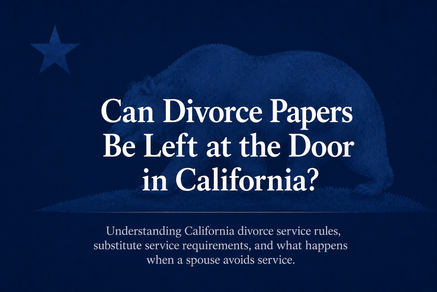 can-divorce-papers-be-left-at-the-door-california