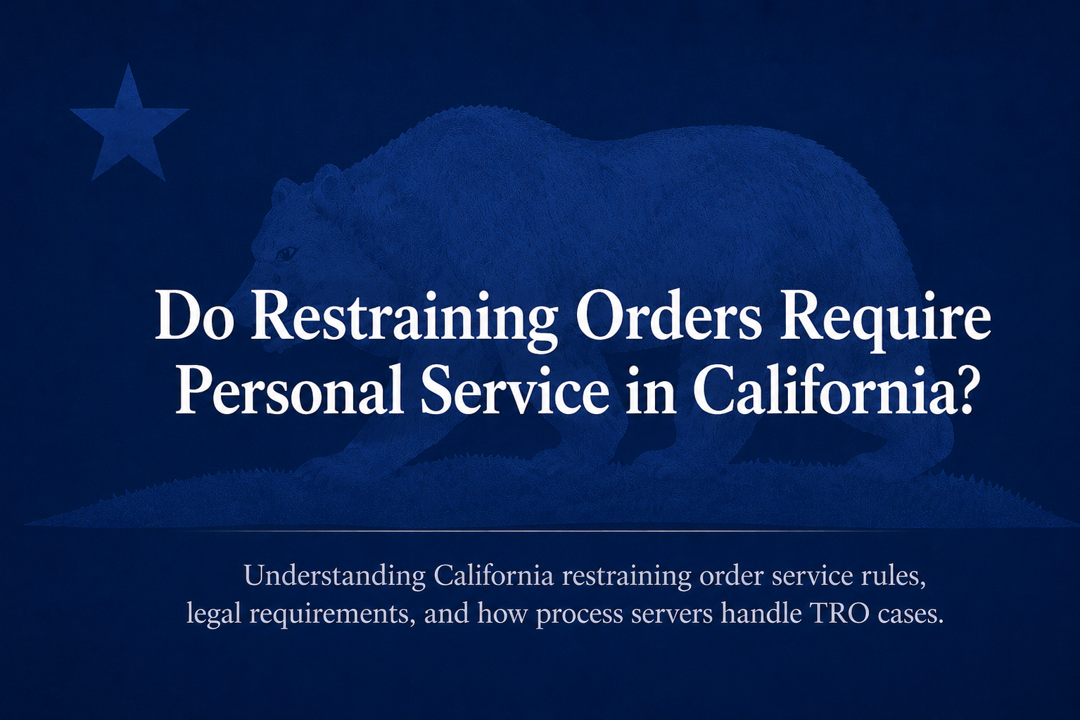 restraining-order-personal-service-california